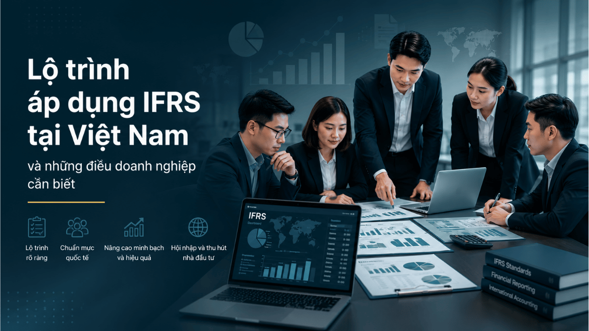 Lộ trình áp dụng IFRS tại Việt Nam